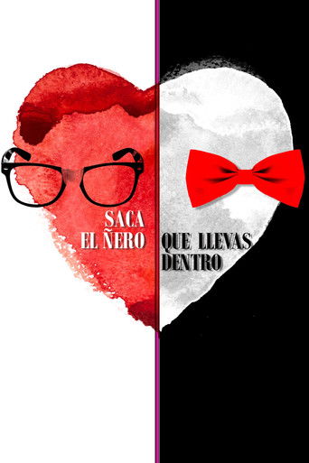 Poster for Saca al ñero que llevas dentro