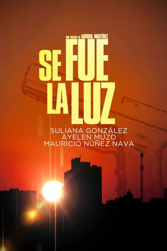 Poster for Se fue la luz