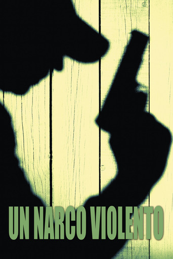 Poster for Un narco violento