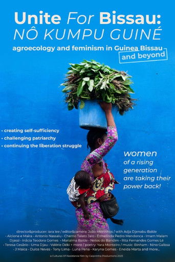 Poster for Unite for Bissau (Nô Kumpu Guiné): Agroecology and Feminism in Guinea Bissau