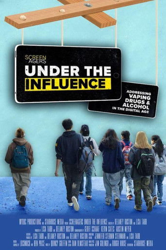 Poster for Screenagers Under The Influence: Vaping, Drugs, and Alcohol in the Digital Age