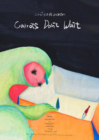 Poster for Carrots Don't Wait