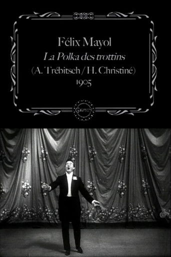 Poster for Félix Mayol Performs "The Trottins' Polka"