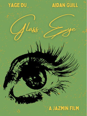 Poster for Glass Eye