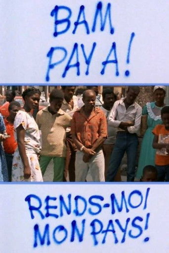 Poster for Bam Pay A! – Rends-moi mon pays!