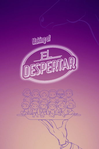 Poster for The Making of El Despertar