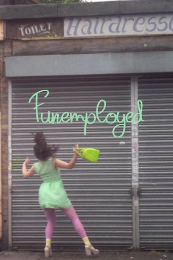Poster for Funemployed