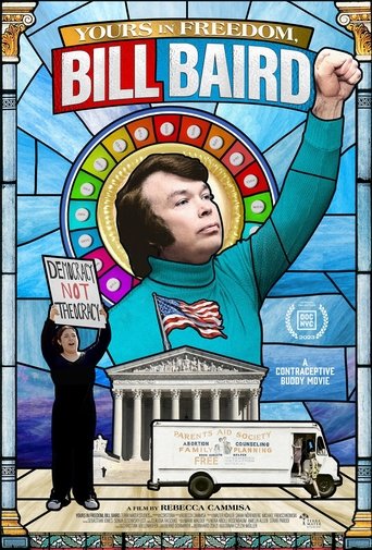Poster for Yours in Freedom, Bill Baird