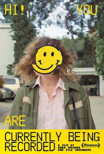 Poster for Hi! You Are Currently Being Recorded