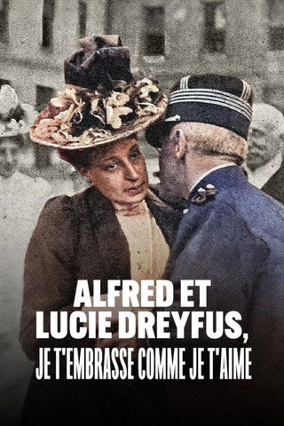 Poster for Alfred and Lucie Dreyfus, with Kiss as Deep as My Love