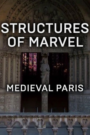 Poster for Structures of Marvel: Medieval Paris
