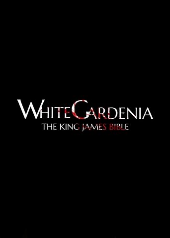 Poster for White Gardenia: The King James Bible