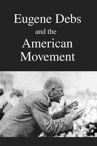 Poster for Eugene Debs and the American Movement