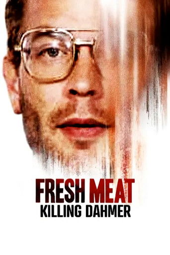 Poster for Fresh Meat: Killing Dahmer