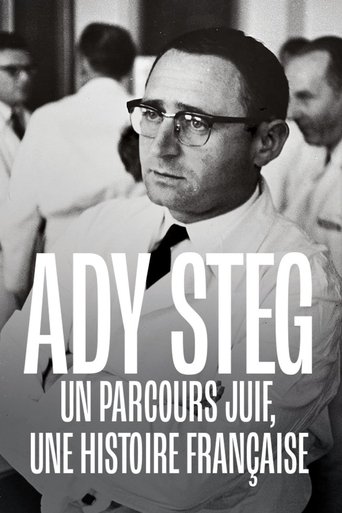 Poster for Ady Steg, un parcours juif, une histoire française