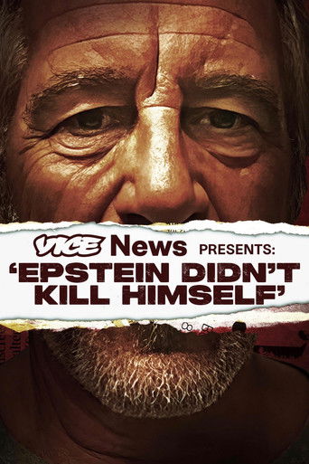 Poster for VICE News Presents: 'Epstein Didn't Kill Himself'