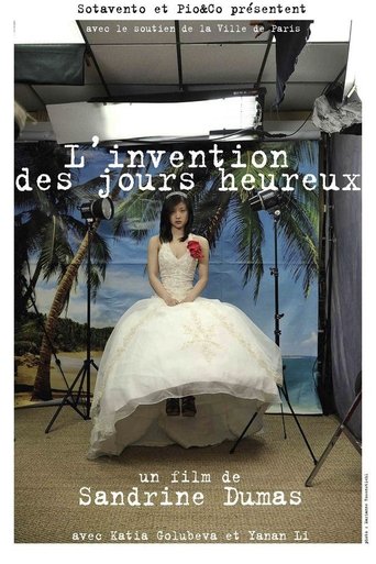 Poster for L'invention des jours heureux