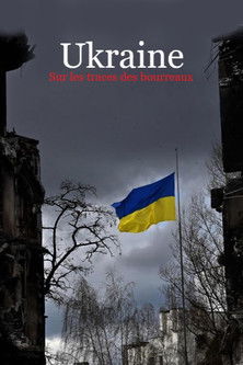 Poster for Ukraine - Sur les traces des bourreaux