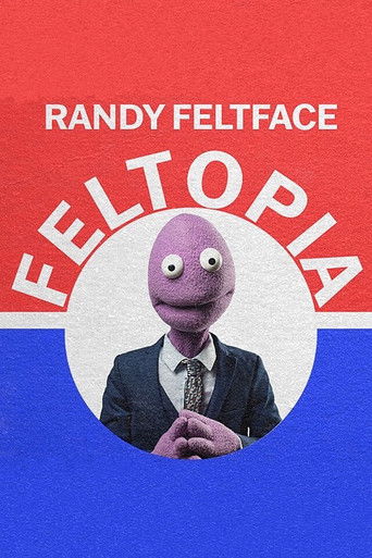 Poster for Randy Feltface: Feltopia