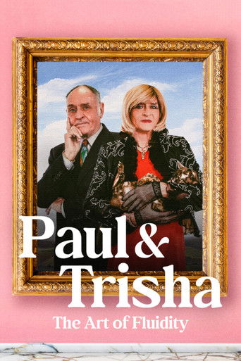 Poster for Paul and Trisha: The Art of Fluidity