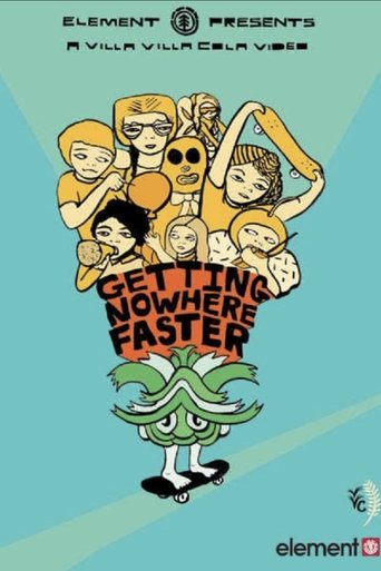 Poster for Getting Nowhere Faster