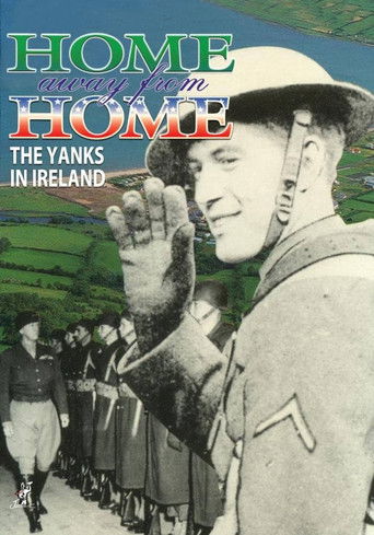 Poster for Home Away From Home: The Yanks in Ireland