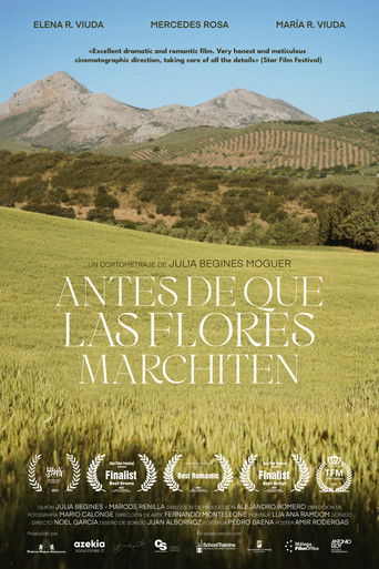 Poster for Antes de que las flores marchiten