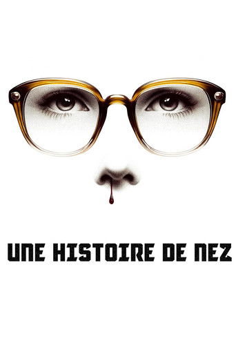 Poster for Une histoire de nez