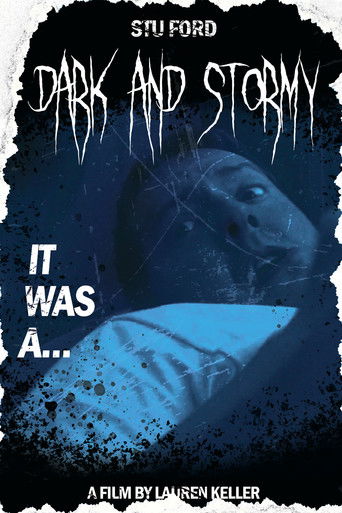 Poster for Dark and Stormy