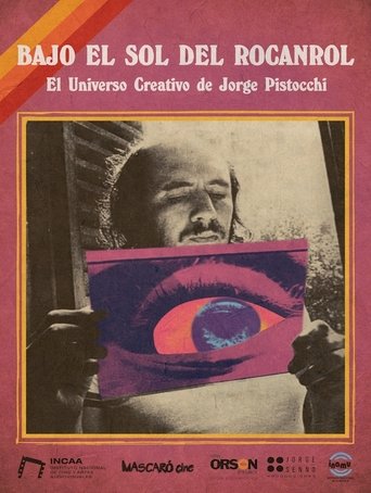 Poster for Under the Glow of Rock and Roll - The Creative Universe of Jorge Pistocchi