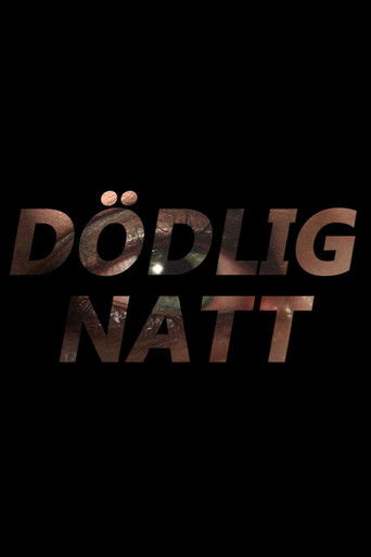 Poster for Dödlig Natt