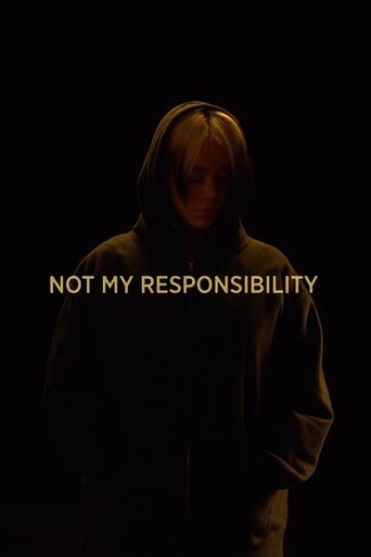Poster for NOT MY RESPONSIBILITY