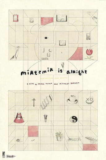 Poster for Mirtemir Is Alright