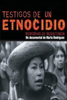 Poster for Testigos de un etnocidio: memorias de Resistencia