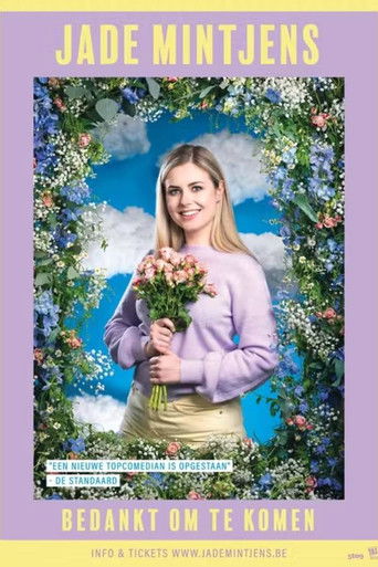 Poster for Jade Mintjens: Bedankt om te Komen
