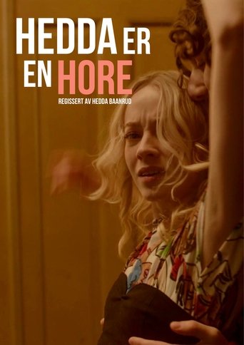Poster for Hedda is a Whore