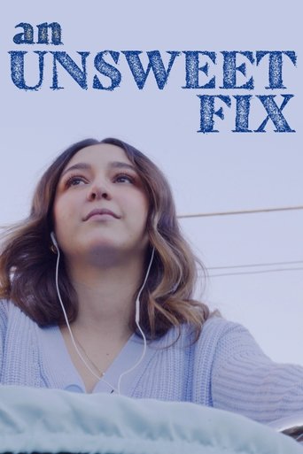 Poster for An Unsweet Fix