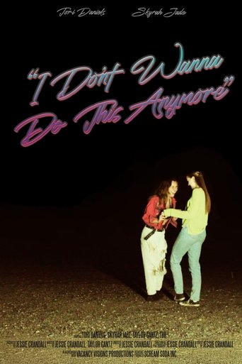 Poster for "I Don't Wanna Do This Anymore"