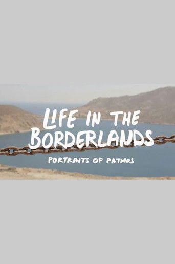 Poster for Life in the Borderlands - Portraits of Patmos