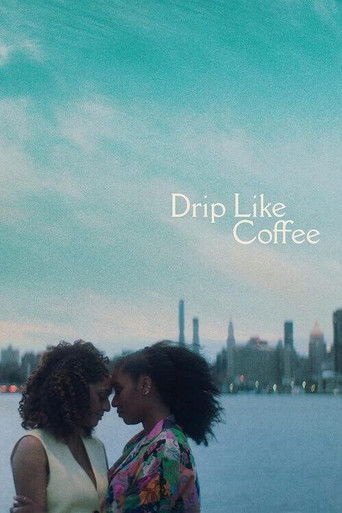 Poster for Drip Like Coffee