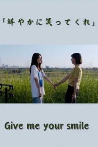 Poster for Give me your smile