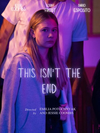 Poster for This Isn't The End