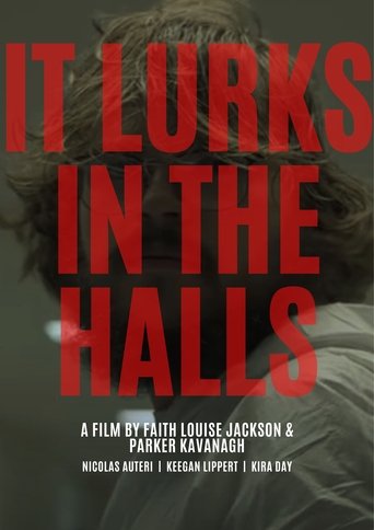 Poster for It Lurks In The Halls