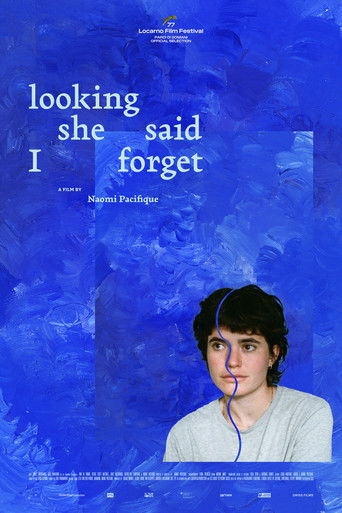 Poster for looking she said I forget