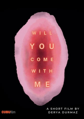 Poster for Will You Come With Me?