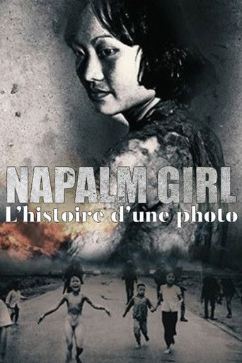 Poster for Napalm Girl. The Journey of a Photo