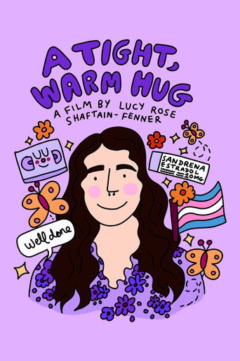 Poster for A Tight, Warm Hug