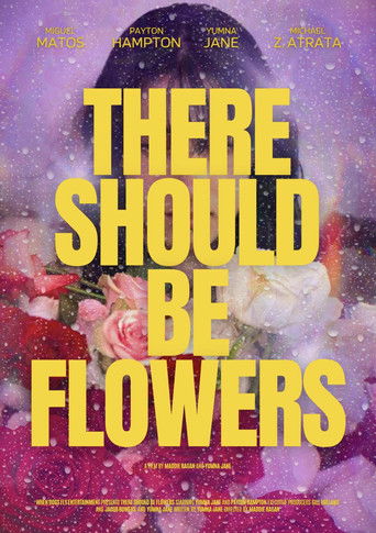 Poster for There Should Be Flowers