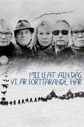 Poster for Mii Leat Ain Dás - Vi är Fortfarande Här