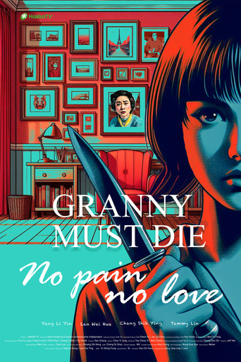Poster for Granny Must Die